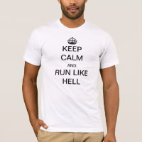 Gardez le calme et courez vraiment T-shirt de