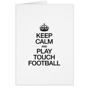 GARDEZ LE CALME ET JOUEZ AU FOOTBALL TOUCHE