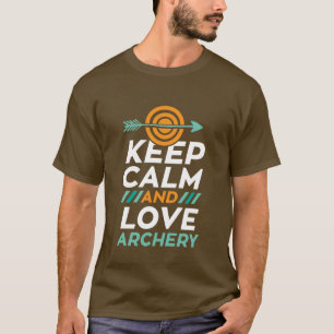 Gardez Le Calme Et L'Amour Tir À L'Arc T-shirt Spo