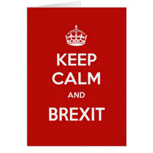 Gardez le calme et le Brexit