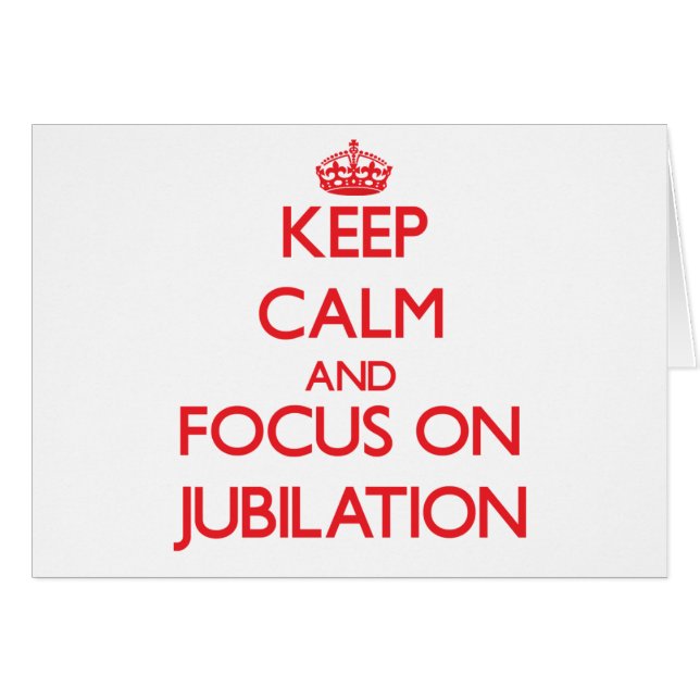 Gardez le calme et le foyer sur la jubilation (Devant horizontal)