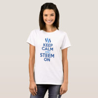Gardez le calme et le Steem sur le T-shirt