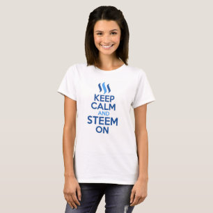 Gardez le calme et le Steem sur le T-shirt
