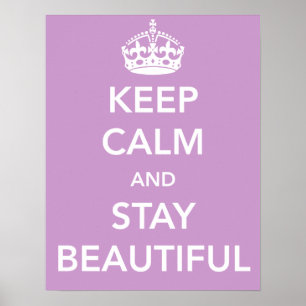 Gardez le calme et rester belle affiche