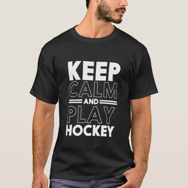 Gardez le calme Jouer Hockey T-shirt Sports Équipe (Devant)