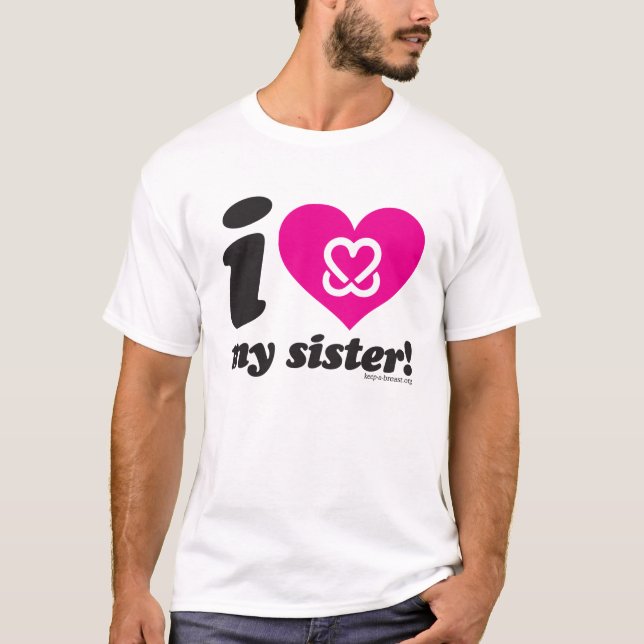 Gardez un sein "je T-shirt aime que ma soeur" (Devant)