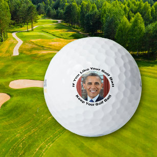 Gardez votre balle de golf Obama