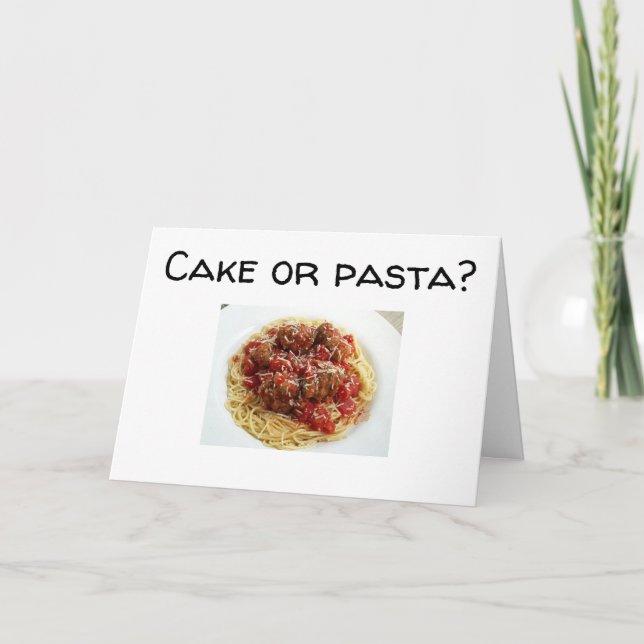 ****GÂTEAU OU PÂTES*** CARTE D'ANNIVERSAIRE (Devant)