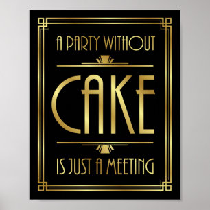 Gatsby Art Déco UNE FÊTE SANS GÂTEAU SIGNIFIER