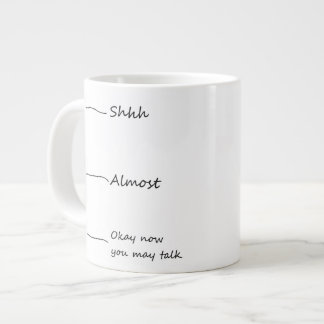 Géante "Correct maintenant vous pouvez parler" la tasse