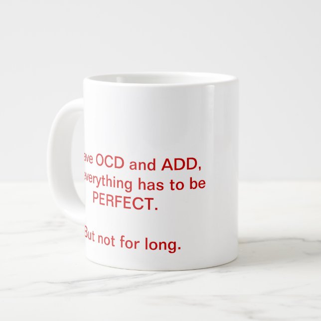 Géante OCD et AJOUTENT la tasse (Devant gauche)
