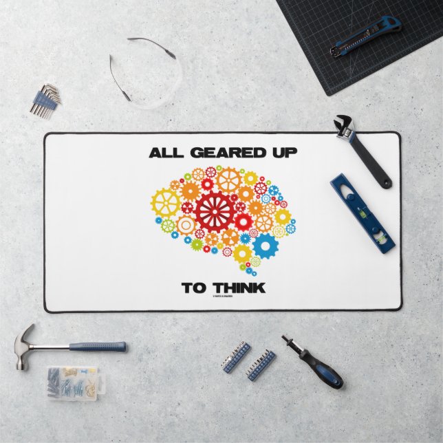 Geared Up To Think (Poste de travail)