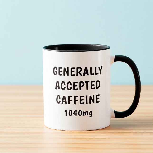 Generally Accepted Caffeine Funny Accountant Mug  (Créateur téléchargé)