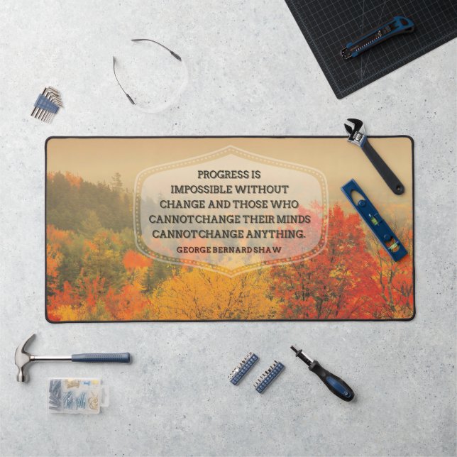 George Bernard Shaw Citation inspirante "Changemen (Poste de travail)