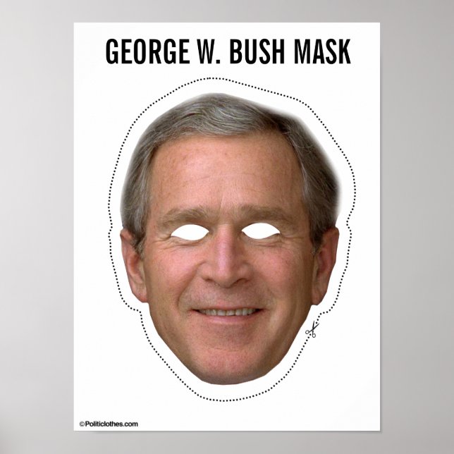 George W. Bush Mask Poster (Devant)