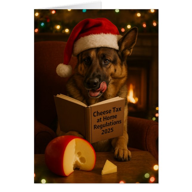 German Shepherd 'Cheese Tax' Christmas card (Devant)