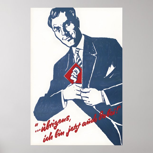 German SPD Election Poster 1958 By the way, I also (Devant)