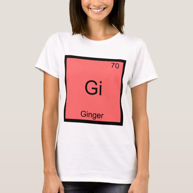 Gi - Ginger Funny Chemistry Symbole T-Shirt (Devant)