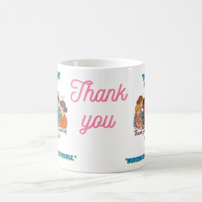Gift for Nurses Week Mug (Centre)