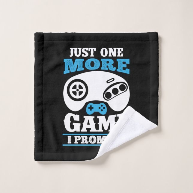 Gift Gamer Juste Un Jeu De Plus Je Promets (Gant de toilette)