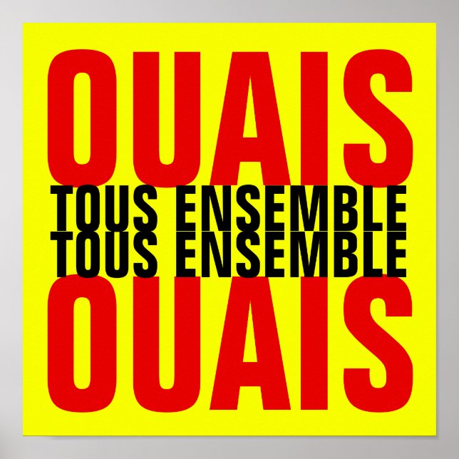 Gilets Jaunes et SLOGAN TOUS poster ENSEMBLE (Devant)