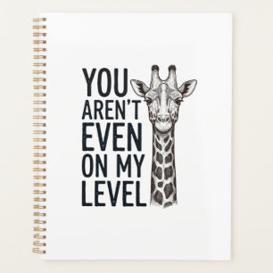 Girafe Drôle Vous N'Êtes Même Pas à Mon Niveau T-S