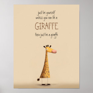 Girafe - Soyez vous-même Poster pour nurserie enfa