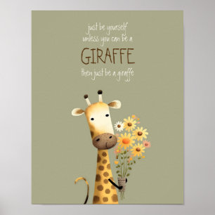 Giraffe - Soyez vous-même Nursery Kid Dorm Poster