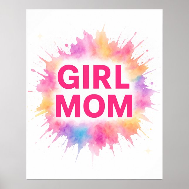 Girl Mom Wall Art – Colorburst Abstract Poster  (Devant)