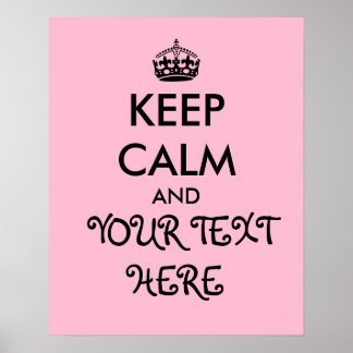 Girl Rose Keep Calm Poster Modèle Ajouter Votre Te