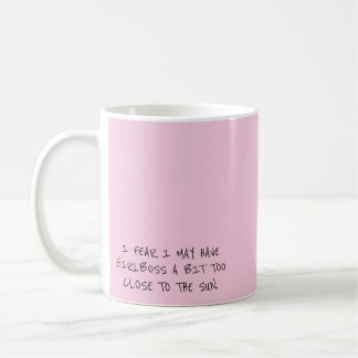 Girlboss un peu trop près du soleil Mug