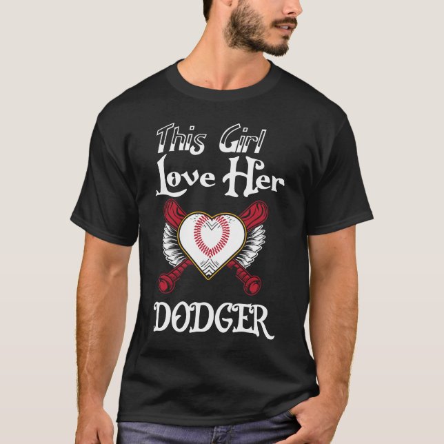Girls Loves Her Dodger Baseball Sport Cute T-Shirt (Devant)