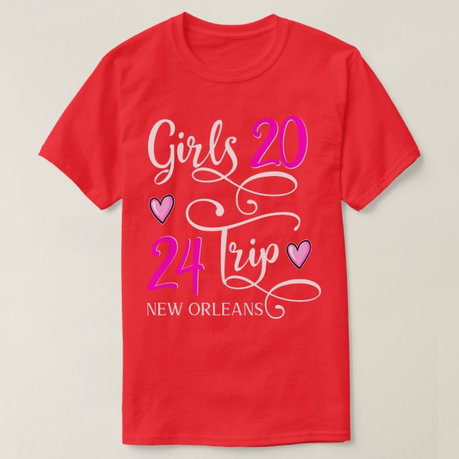 Girls Trip 2024 New Orleans Louisiana TShirt (Design devant)