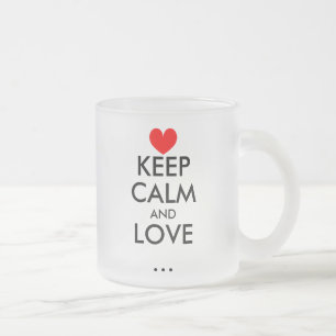 Givré Personnalisable Conserver Calme amour tasse en ver
