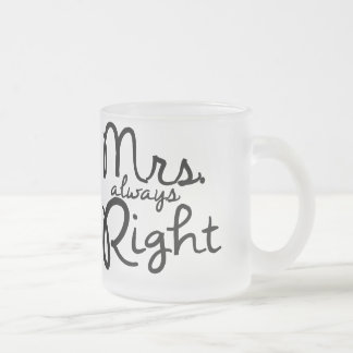 Givré Tasse de café de Mme Always Right