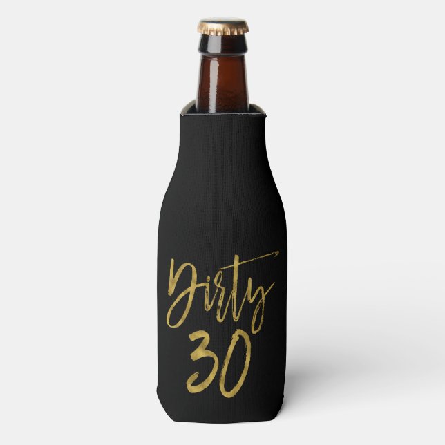 Glacière de bouteille d'anniversaire Dirty 30 Gold (Bottle Devant)
