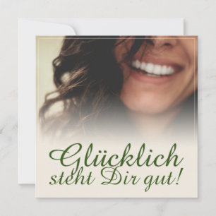 Glücklich steht Dir intestin !