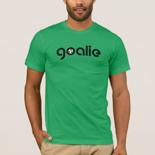 Goalkeeper.Football "GOALIE !" T-shirt