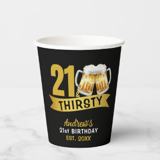 GOBELETS EN PAPIER 21 & THIRSTY-21ST BIRTHDAY