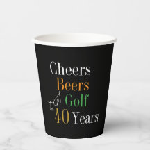 40e anniversaire Cheers and Beers Golf Black and G