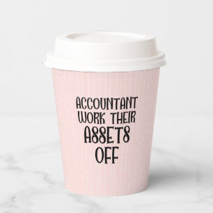 Gobelets En Papier Accountant Work Their Assets Off