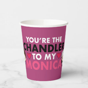 Gobelets En Papier AMIS™ Vous êtes le Chandler de ma Monica