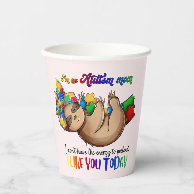 Gobelets En Papier Autism Mom - Sloth (Recto)