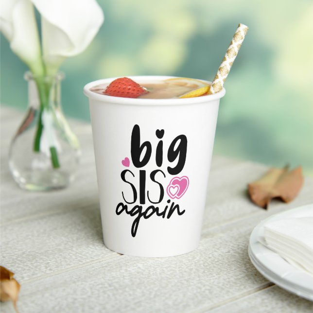 Gobelets En Papier Big Sis de nouveau (Insitu)