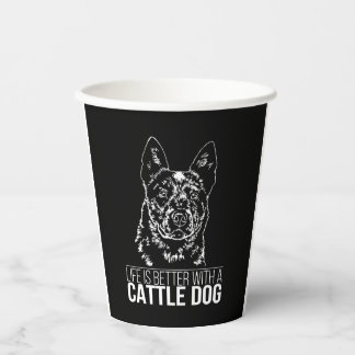 Gobelets En Papier Cattle Dog life est meilleur chien dire