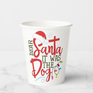 Gobelets En Papier Cher Père Noël C'était Le Chien Drôle