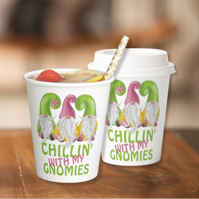Gobelets En Papier Chillin Avec Mes Gnomies Gnome Humour (Créateur téléchargé)