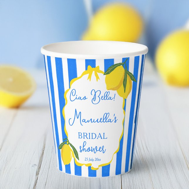 Gobelets En Papier Ciao Bella citrons douche de mariée italienne pers (Ciao Bella lemons blue stripes wavy border Italian bridal shower monogrammed Paper Cups)