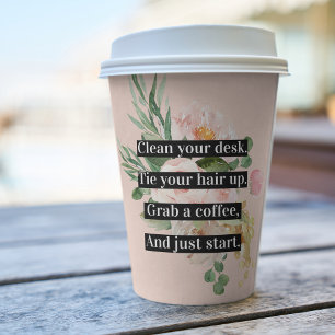 Gobelets En Papier Citation Et Fleurs Modernes De Motivation Positive