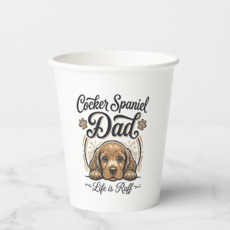 Gobelets En Papier Cocker Spaniel Dad Life Is Ruff Vintage Dog Shirt_